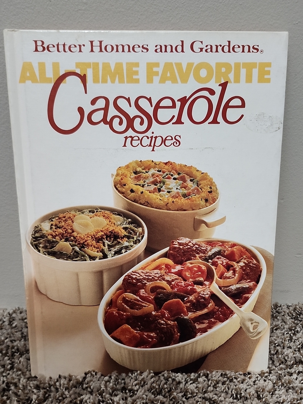 Better Homes and Gardens All-Time Favorite Casserole Recipes 1977 Vintage Retro